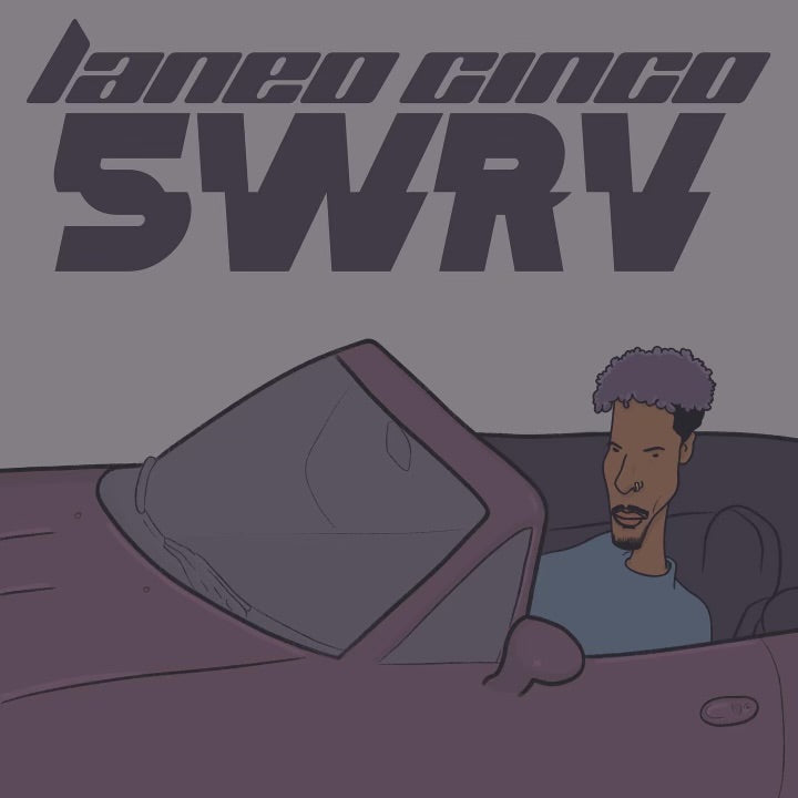 NEW MUSIC: 5WRV by Laneo Cinco